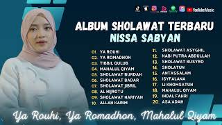 Nissa Sabyan  Rouhi Fidak  Ya Romadhon  Mahalul Qiyam  Damai Ramadhan  Sholawat Terbaru [upl. by Mattah]