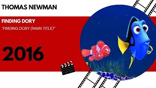 Thomas Newman  Finding Dory  Finding Dory Main Title 2016 [upl. by Annayrb]