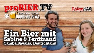 proBIERTV  Bourbon Milk Stout mit Sabine amp Ferdinand Camba Bavaria  146  Craft Beer Review [upl. by Berman]