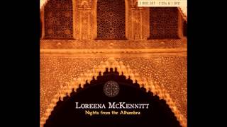 Loreena McKennittThe Mystics DreamNights From The Alhambra 2007 [upl. by Annor]