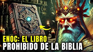 La IMPACTANTE VERDAD detrás de la PROHIBICIÓN del LiIBRO de ENOC  Misterio de la Biblia [upl. by Arutnev]