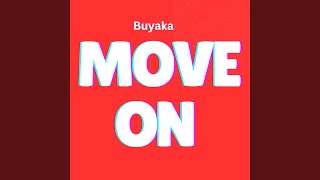 Move On [upl. by Nagek]