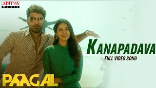 Kanapadava Full Video Song  Paagal Songs  Vishwak Sen  Naressh Kuppili  Radhan [upl. by Ecirtra]