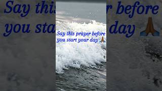 Morning prayer before you start your day prayer jesus god [upl. by Rtoip]