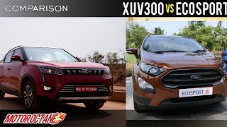 Mahindra XUV300 vs Ford Ecosport Comparison  Hindi MotorOctane [upl. by Vinaya847]