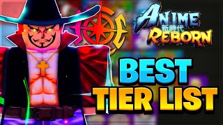 The BEST Anime Reborn TIER LIST Best Units amp Meta [upl. by Viddah]