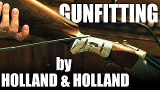 Gunfitting by Holland amp Holland [upl. by Navarro]