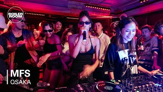 MFS  Boiler Room Osaka FULLHOUSE [upl. by Web]