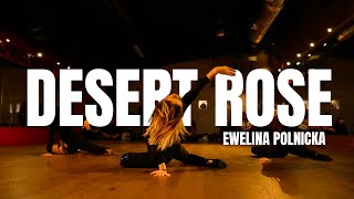 Desert Rose  Lolo Zouaï  Choreography by Ewelina Polnicka [upl. by Neville]