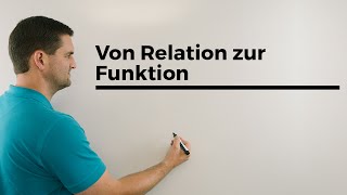 Von der Relation zur Funktion Anfänge Start Einstieg  Mathe by Daniel Jung [upl. by Jamill]