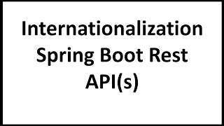 Internationalization in Spring Boot Rest APIs [upl. by Ferrigno]