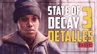 ✅TODOS los DETALLES de State of decay 3🧐  State of decay 3 trailer español [upl. by Maffa982]