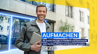 🏢 Aufmachen und lebenswerte Hotels gestalten sicher komfortabel smart  GEZE [upl. by Suirauqed]