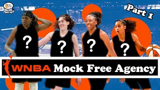 2024 WNBA Mock Free Agency Part 1 [upl. by Madora835]