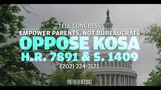 Empower Parents NOT Bureaucrats Tell Congress to Say NO to KOSA [upl. by Neelyk845]