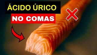 5 ALIMENTOS PROHIBIDOS para ÁCIDO ÚRICO ALTO y los 5 Mejores para Bajar la Hiperuricemia y la GOTA [upl. by Ner447]