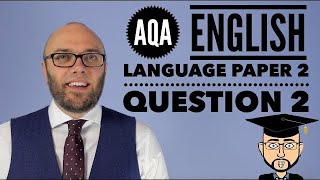 AQA English Language Paper 2 Question 2 2024 Update [upl. by Emelin]