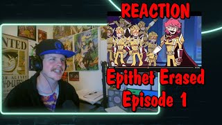 Epithet Erased  EP1  Quiet in the Museum REACTION [upl. by Adnerak]