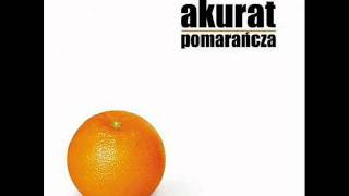 Akurat  Pomarańczowa Mantra [upl. by Isabeau]