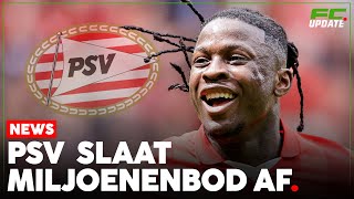 PSV veegt een miljoenenbod op Bakayoko van tafel  FCUpdate News [upl. by Attekahs252]