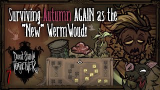 Surviving Autumn AGAIN As The quotNewquot Wormwood Dont Starve Together [upl. by Aramanta]