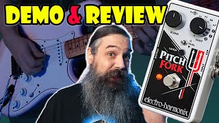 EHX Pitch Fork  A Must Have Pedal [upl. by Bahner]