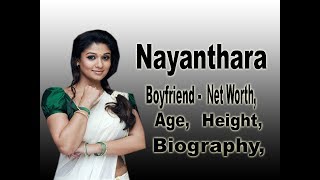 Nayanthara Net Worth Biography Age Height Boyfriend lifestyle Salary [upl. by Oirramed]