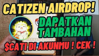 Catizen Listing Sudah Dekat  Persiapkan CATI Tambahan Nanti  Claim Airdrop [upl. by Cordelie]