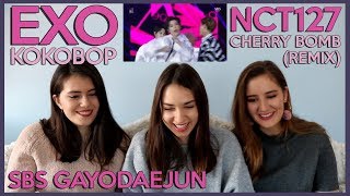 TR EXO  KOKOBOP amp NCT127  CHERRY BOMB REMIX 2017 SBS GAYODAEJUN REACTION [upl. by Janie976]