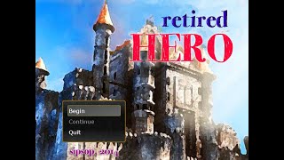 Retired Hero RPG Maker XP [upl. by Jala]