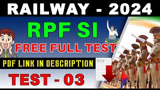 RAILWAY 2024  2025  RPF SI FREE FULL TEST  03  DOWNLOAD PDF 👇 [upl. by Ecertap]