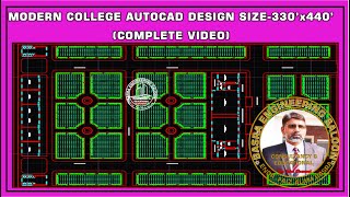 Modern College Design Complete Video in AutoCad Size330 x 440  Engr F A Basra [upl. by Brittne]