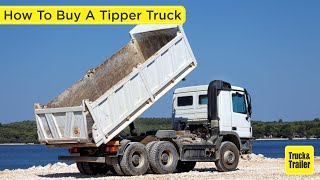 How to buy a used tipper truck [upl. by Agiaf630]