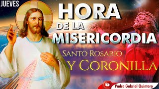 🩸✝💧LA HORA DELA MISERICORDIA Coronilla dela Misericordia y Santo Rosario de hoy jueves 17 de agosto [upl. by Kilar]