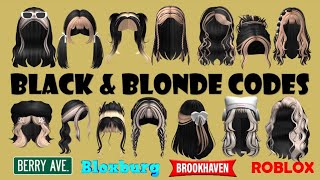 Blonde amp Black Hair Codes amp Links for Girls  Brookhaven Bloxburg Berry Avenue  ROBLOX [upl. by Jaine]