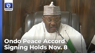 Ondo Election INEC Schedules Nov 8 For The Signing Of Peace Accord [upl. by Paz]