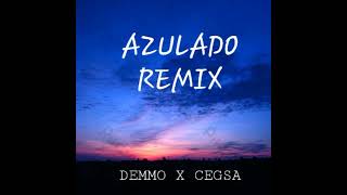 AZULADO REMIX ft cesga audio oficial [upl. by Nylcsoj602]