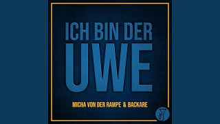 Ich bin der Uwe [upl. by Noiramaj]