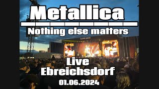 Metallica  Nothing else matters Live Ebreichsdorf [upl. by Michail682]