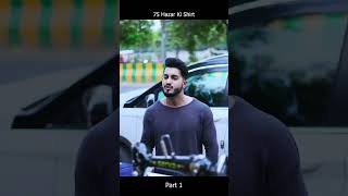 75 Hazar Ki Shirt Part 1 Motivationalvideo kannushorts shorts viral emotional [upl. by Artenehs]