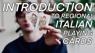 Introduction to Regional Italian Playing Cards [upl. by Jeanie]