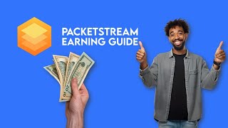 Maximize Your Passive Income with PacketStream Complete Guide amp Tips [upl. by Holofernes]