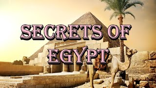 Egypts Untold Secrets Exposed [upl. by Ainak]