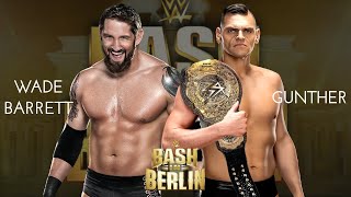 FULL MATCH  Wade Barrett vs Gunther  BASH IN BERLIN  WWE 2K24 [upl. by Geis]