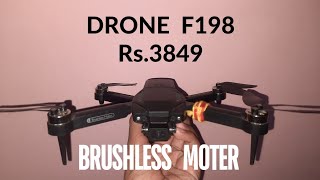 Drone F198 Brushless moter WiFi DualCamera Unboxing [upl. by Antonella]