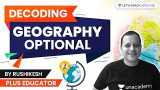 Decoding Geography Optional  UPSC CSEIAS 202122  Rushikesh Dudhat [upl. by Eibrab]