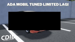 ADA MOBIL TUNED LAGI UNTUK CDID UPDATE V1 9 [upl. by Gnivri]