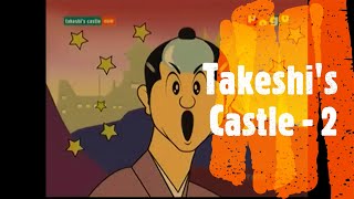 Takeshis CastleEpisode 02 Hindi Dubbed [upl. by Ken565]