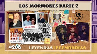 E206 Los Mormones Pt2 [upl. by Esiuol]