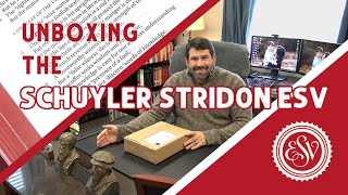 Unboxing the Schuyler Stridon ESV [upl. by Greenstein673]